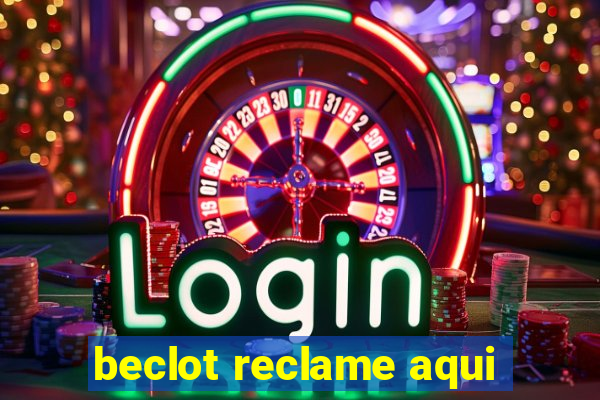 beclot reclame aqui